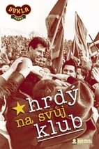 DVD Hrdý na svůj klub